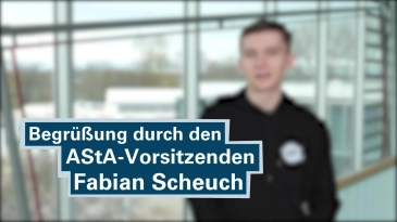 thumbnail of medium Begrüßung zum Sommersemester 2021: Fabian Scheuch, AStA-Vorstand