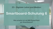 Smartboard 6 - Wie arbeite ich mit MS PowerPoint am Smartboard?
